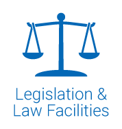 Legislation and law facilities